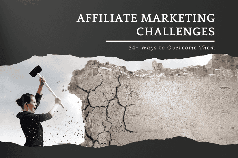 Affiliate Marketing Challenges 1