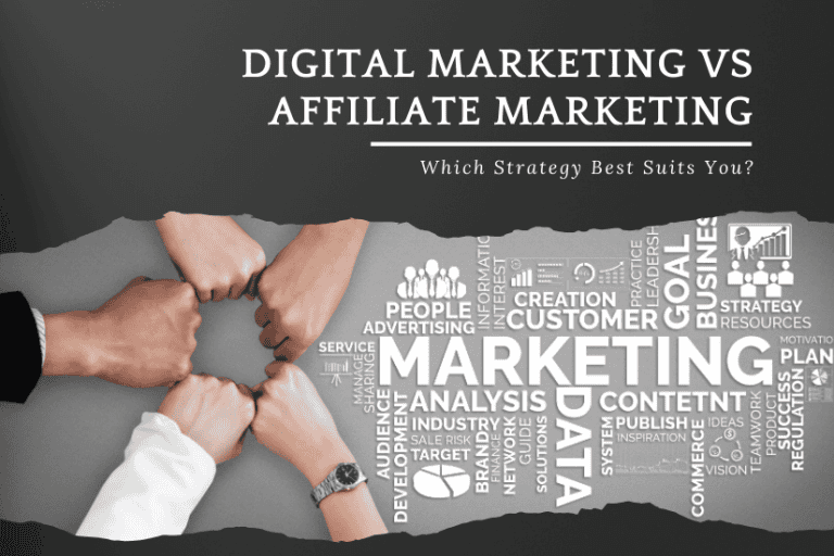 Digital Marketing vs Affiliate Marketing