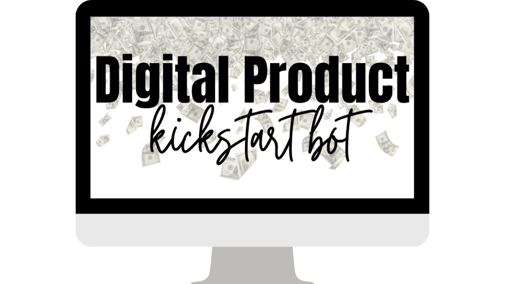 Digital Product Kickstart Bot